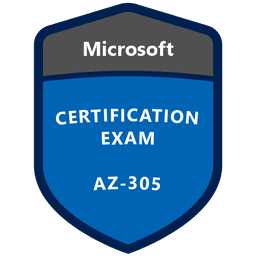 AZ-305 Designing Microsoft Azure Infrastructure Solutions Exam